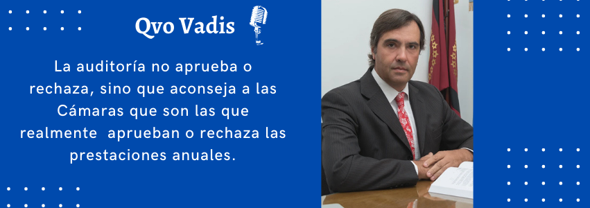 Dr. Gustavo Ferraris  – Presidente de la Auditoría General de la Provincia.